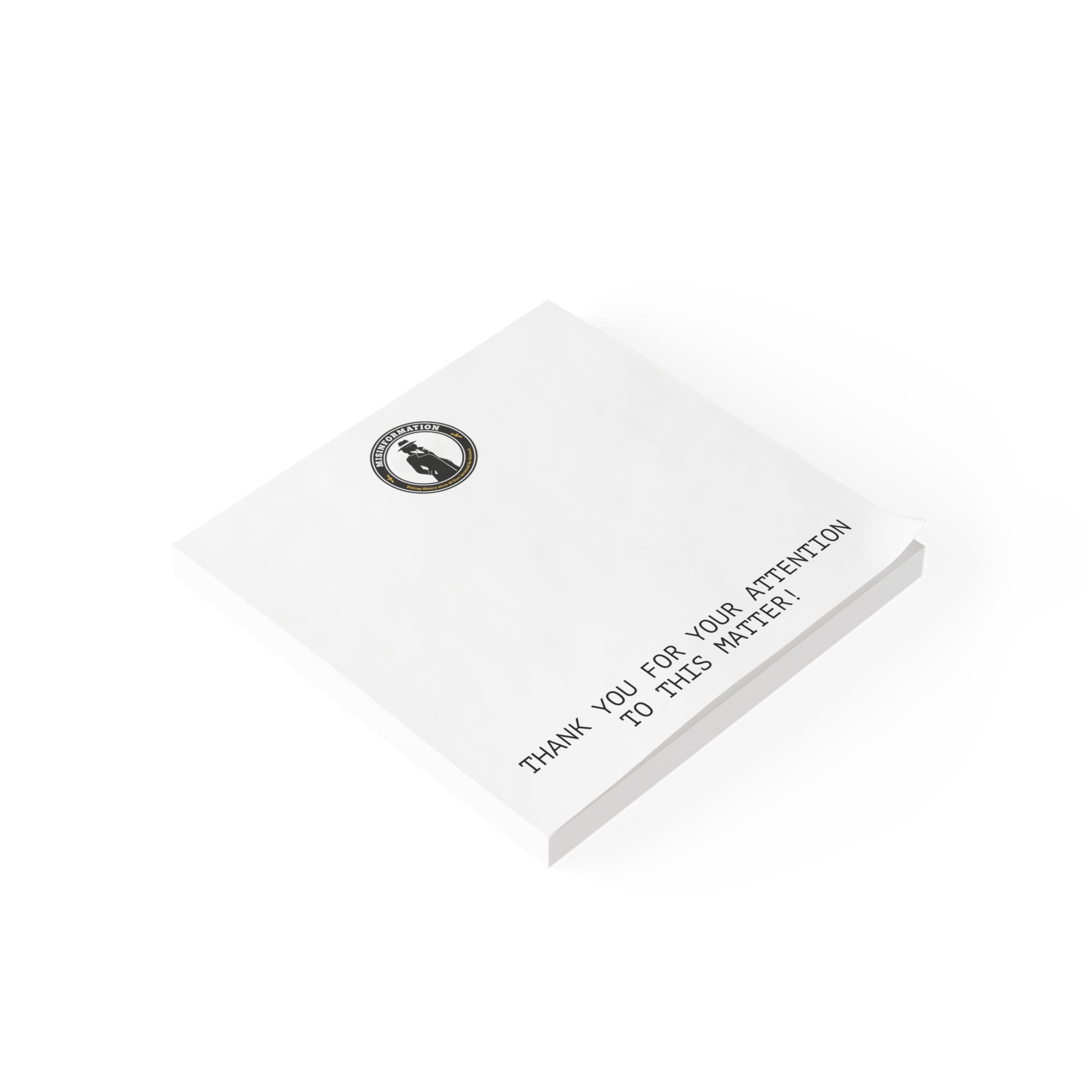 Thank you for your attention sticky notes - office humor novelty gift made in USA