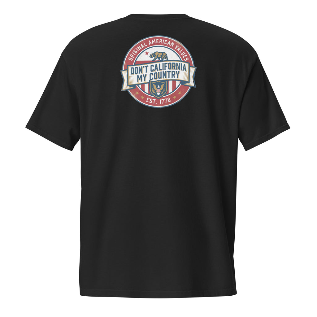 Don't California My Country shirt black back - Gavin Newsom satire apparel